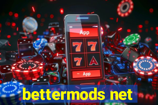 bettermods net